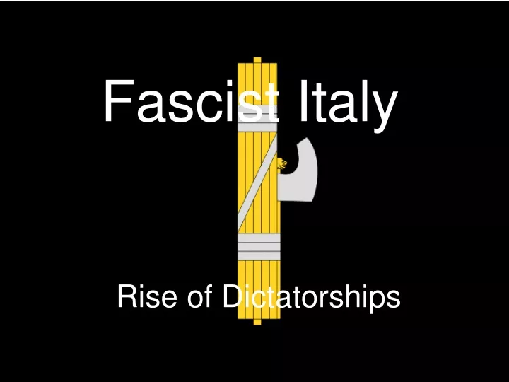 rise of dictatorships