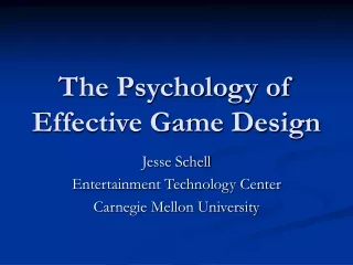 The Psychology of Effective Game Design