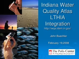Indiana Water  Quality Atlas LTHIA Integration iwqa.idem/