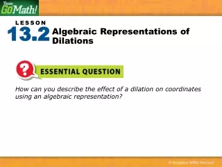 Algebraic Representations of Dilations