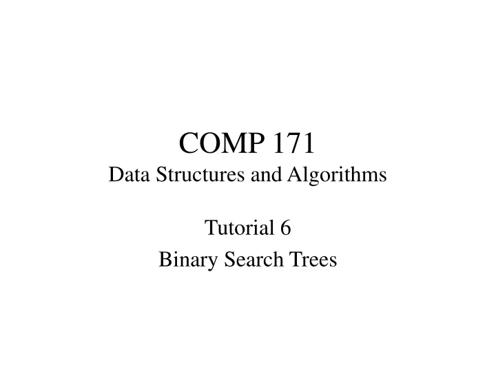 comp 171 data structures and algorithms