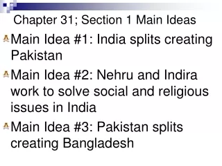 Chapter 31; Section 1 Main Ideas