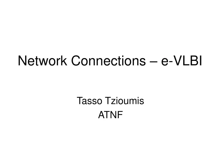 network connections e vlbi