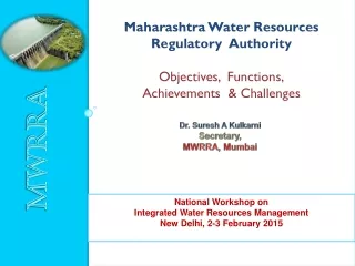 Maharashtra Water Resources  Regulatory  Authority Objectives,  Functions,