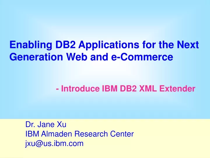introduce ibm db2 xml extender