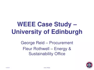 WEEE Case Study – University of Edinburgh