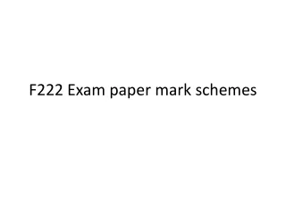 F222 Exam paper mark schemes