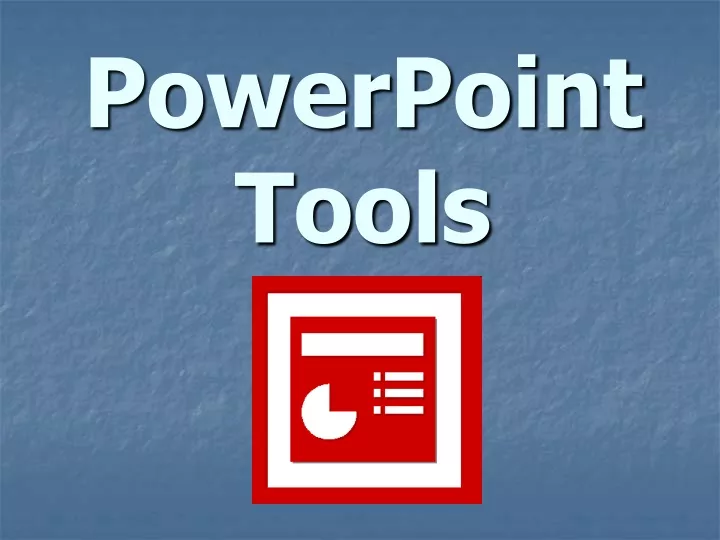 powerpoint tools