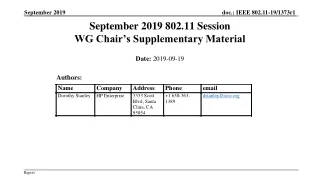 September 2019 802.11 Session WG Chair’s Supplementary Material