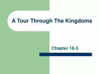 A Tour Through The Kingdoms