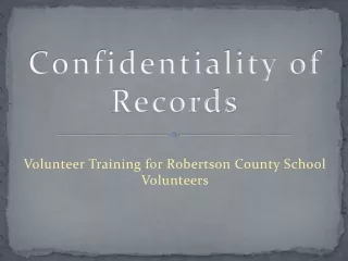 Confidentiality of Records