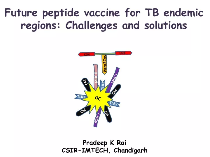 future peptide vaccine for tb endemic regions