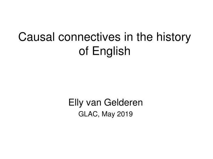 causal connectives in the history of english