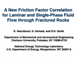 A New Friction Factor Correlation for Laminar and Single-Phase Fluid Flow through Fractured Rocks