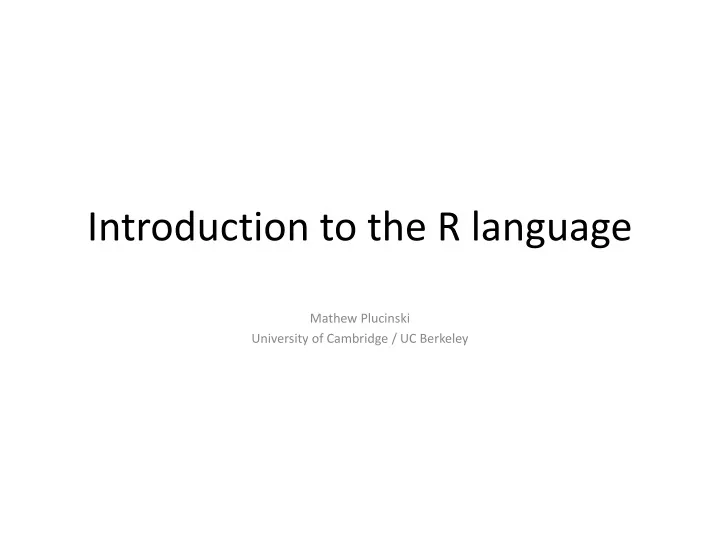 introduction to the r language