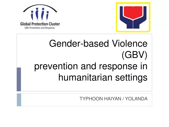 gender based violence gbv prevention and response in humanitarian settings