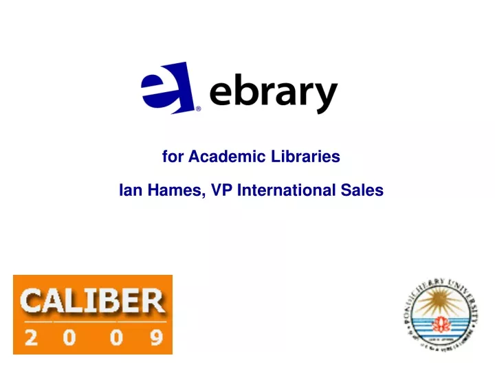 for academic libraries ian hames vp international sales