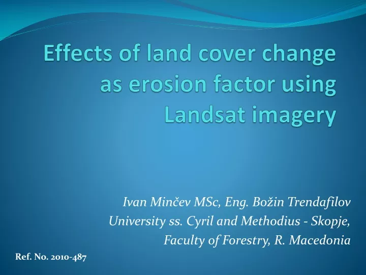 effects of land cover change as erosion factor using landsat imagery