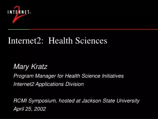 Internet2:  Health Sciences