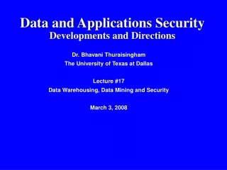 Data and Applications Security  Developments and Directions