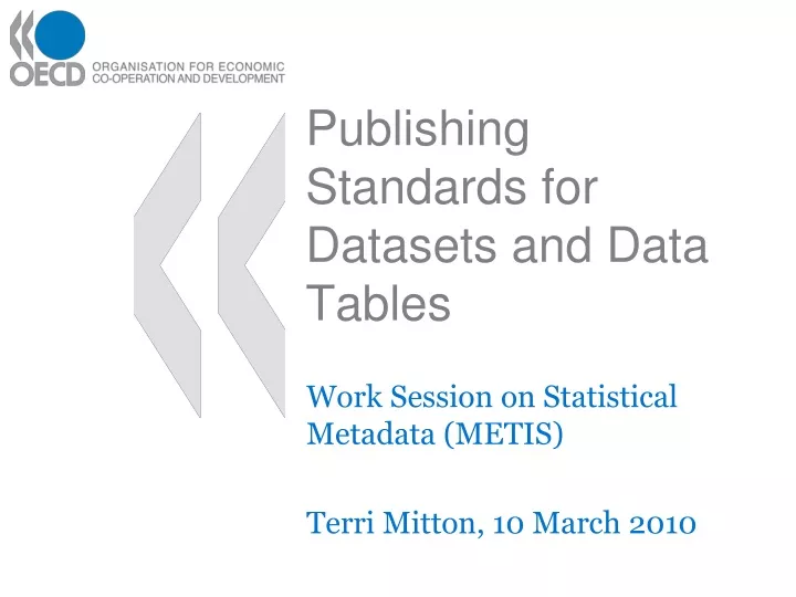 publishing standards for datasets and data tables
