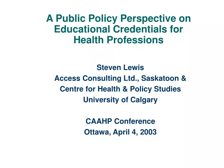 a public policy perspective on educational credentials for health professions