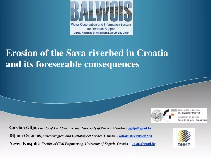 erosion of the sava riverbed in croatia and its foreseeable consequences