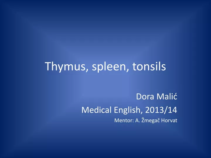 thymus spleen tonsils