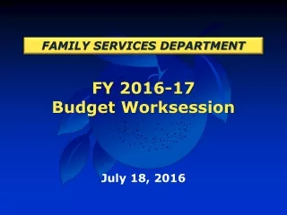 FY 2016-17 Budget  Worksession