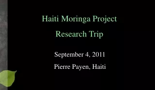 Haiti Moringa Project Research Trip