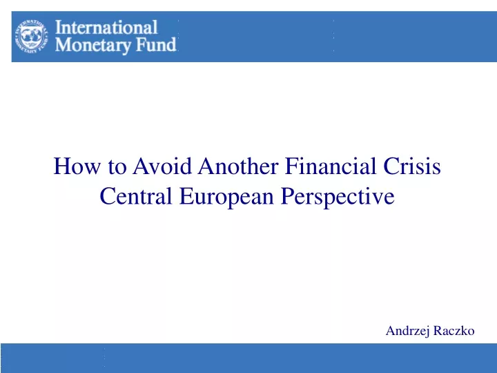 how to avoid another financial crisis central