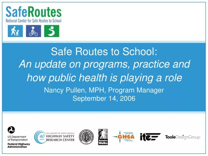 safe routes to school an update on programs practice and how public health is playing a role