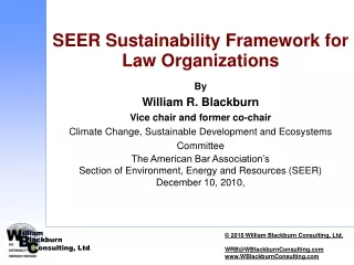 SEER Sustainability Framework for Law Organizations By  William R. Blackburn