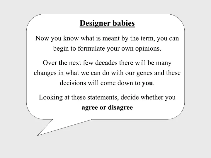 designer babies now you know what is meant
