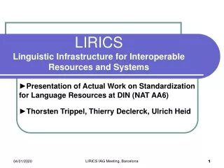 LIRICS Linguistic Infrastructure for Interoperable Resources and Systems