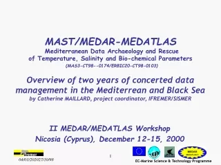 II MEDAR/MEDATLAS Workshop Nicosia (Cyprus), December 12-15, 2000