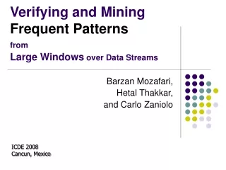 Verifying and Mining Frequent Patterns from Large Windows  over Data Streams