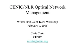 CENIC/NLR Optical Network Management