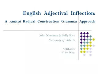 English  Adjectival  Inflection: A   radical   Radical  Construction  Grammar  Approach