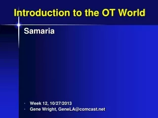 Introduction to the OT World