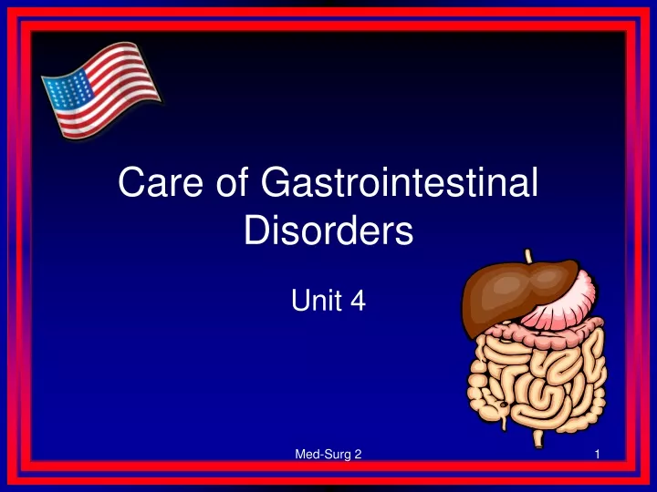 care of gastrointestinal disorders