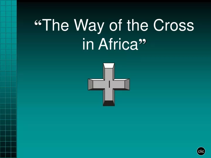 the way of the cross in africa