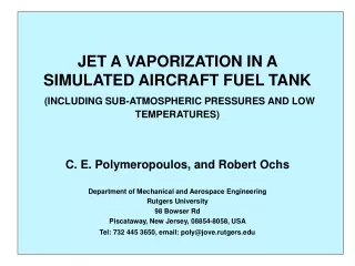 C. E. Polymeropoulos, and Robert Ochs Department of Mechanical and Aerospace Engineering