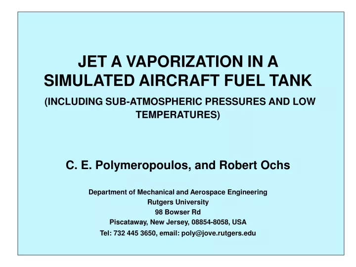 jet a vaporization in a simulated aircraft fuel