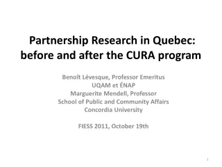 Partnership Research  in  Quebec :  before  and  after  the CURA program