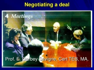 Negotiating a deal