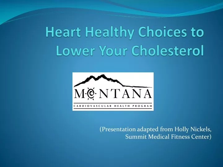 heart healthy choices to lower your cholesterol