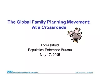 The Global Family Planning Movement:  At a Crossroads