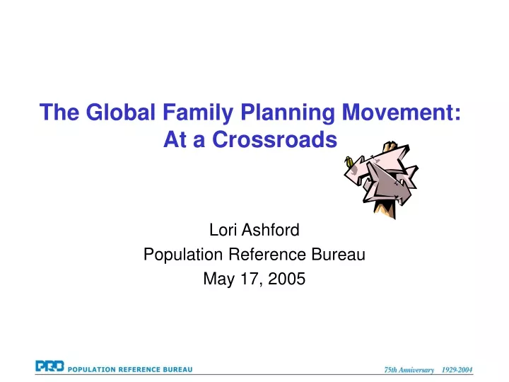 the global family planning movement at a crossroads