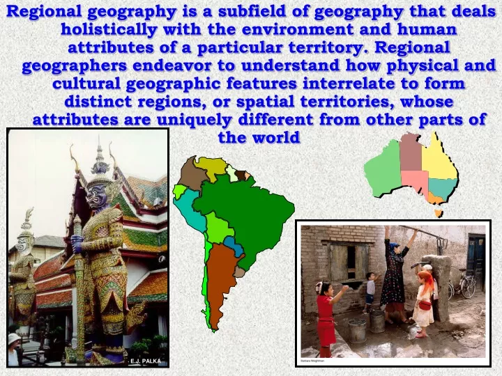 regional geography is a subfield of geography